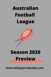 Australian Football League Season 2020 Preview